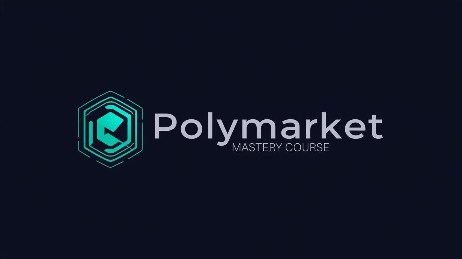 Polymarket Mastery Course